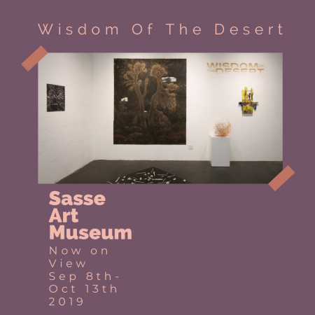 Wisdom of the Desert Exhibition - Sasse Art Museum