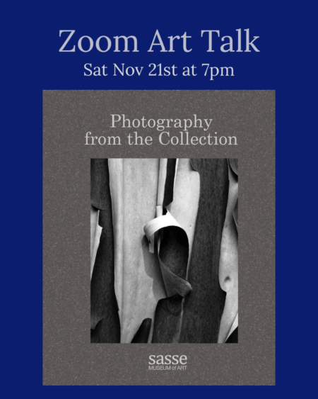 Zoom Art Talk | Photography from the Collection | Sasse Museum of Art